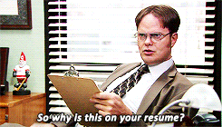 dwight says, "don't put random things on your resume"