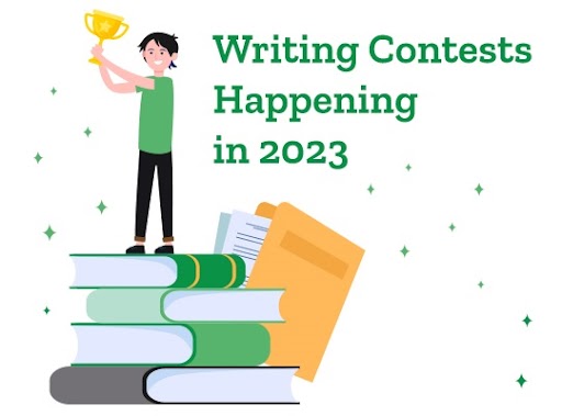 A poet or writer holds a trophy, standing atop a pile of giant books. Text reads: Writing Contests Happening in 2023