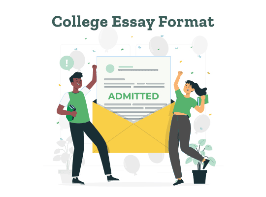 Two students celebrate beside a giant folder that shows a letter with words "ADMITTED", suggesting a successful college application. Text on image reads: College Essay Format